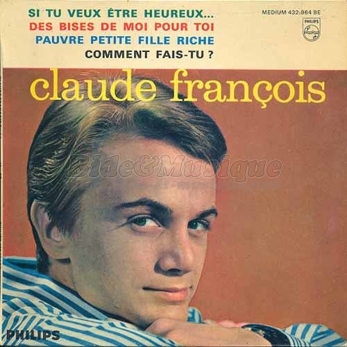 Claude François - numéros 1 de B&M, Les