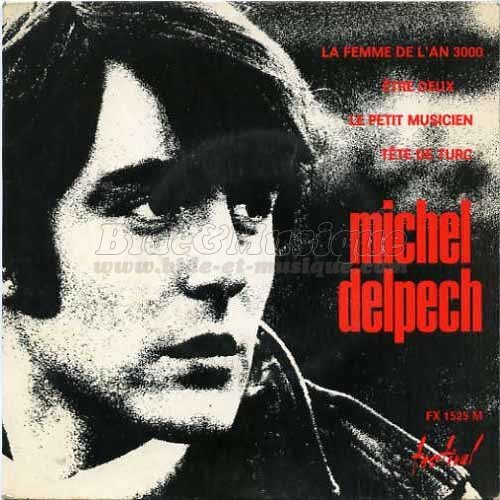 Michel Delpech - Tête de turc