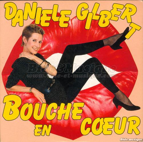 Danièle Gilbert - idées folles, Les