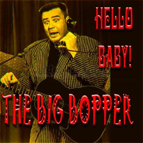 Big Bopper - Hallo'Bide (chansons épouvantables)
