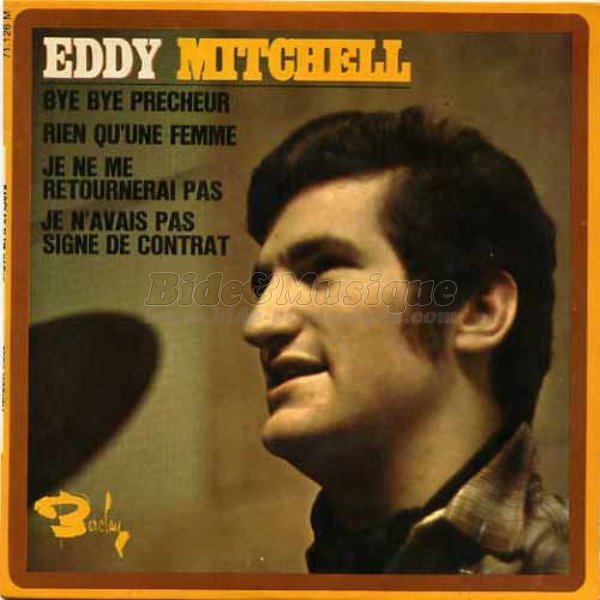 Eddy Mitchell - Bye bye prêcheur
