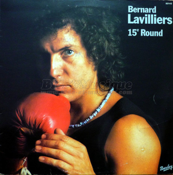 Bernard Lavilliers - Quinzième round