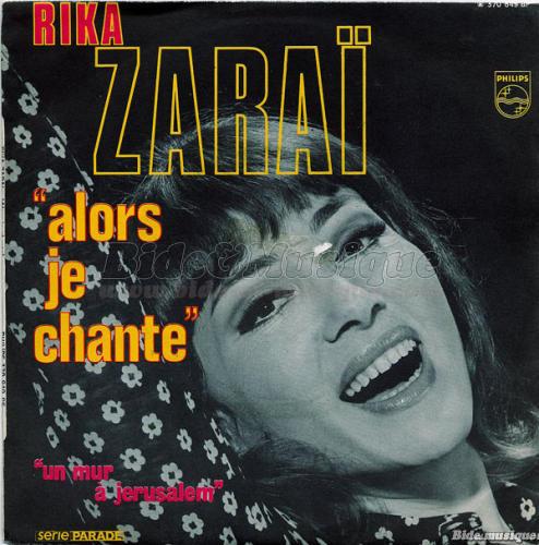 Rika Zaraï - Alors je chante