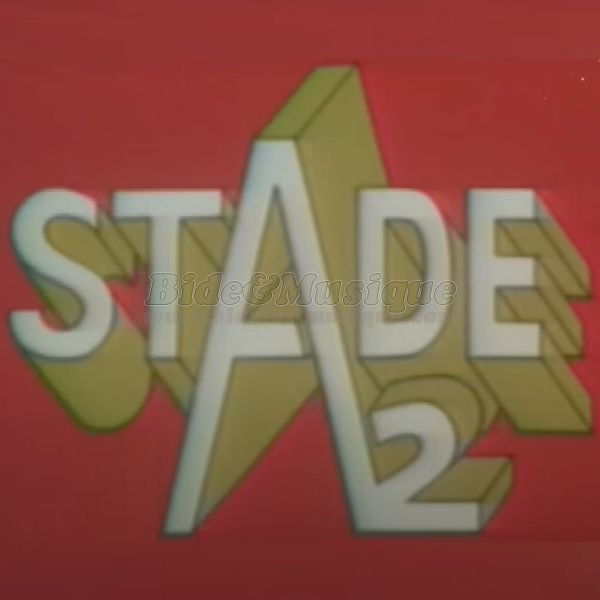 Générique TV - Stade 2