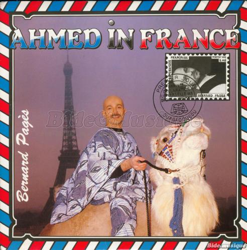 Bernard Pagès - Ahmed in France