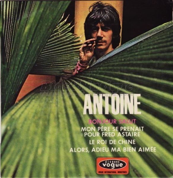 Antoine - Mon père se prenait pour Fred Astaire