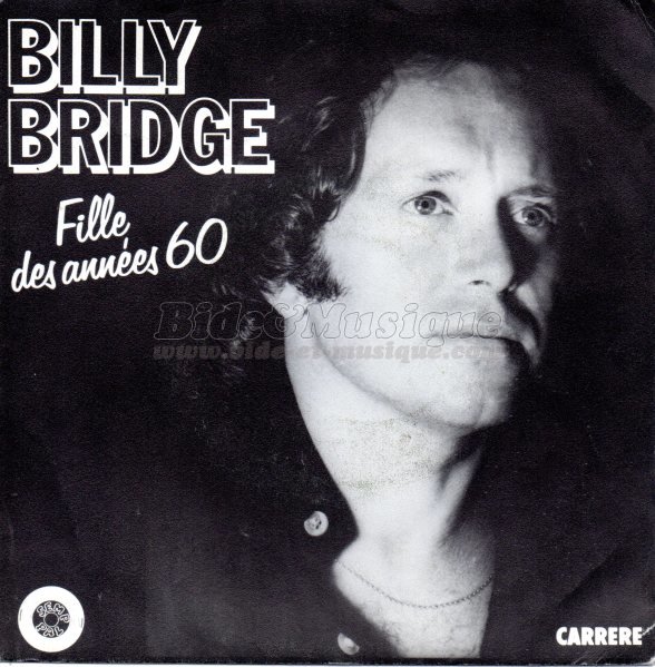 Billy Bridge - Fille des années 60
