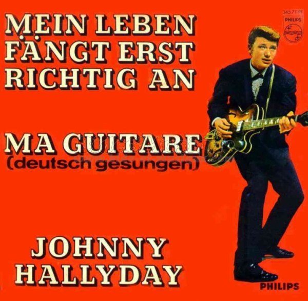 Johnny Hallyday - Mein Leben fängt erst richtig an