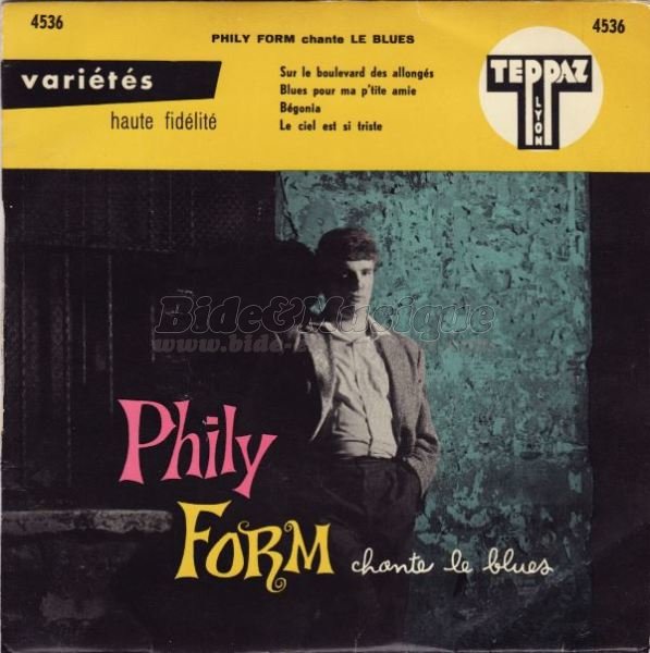 Phily Form - Blues pour ma p'tite amie
