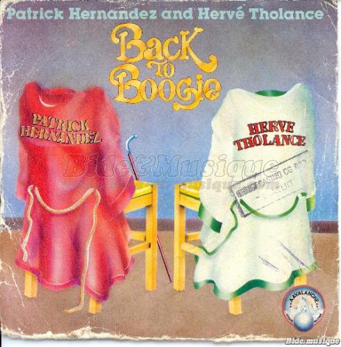 Patrick Hernandez & Hervé Tholance - Back to boogie