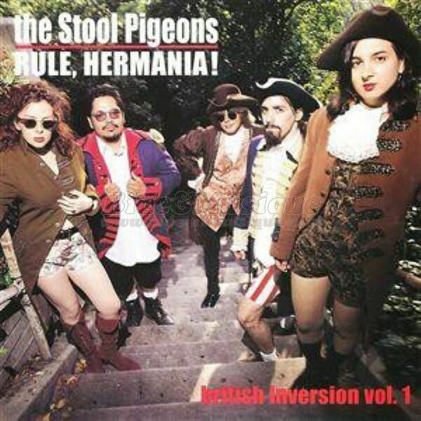 Stool Pigeons, The - Inécoutables, Les