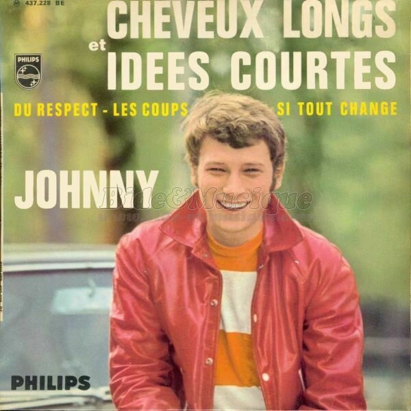 Johnny Hallyday - Cheveux longs et idées courtes