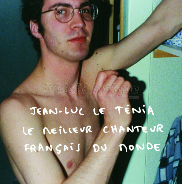 Jean-Luc le Ténia - Contre le cannabis