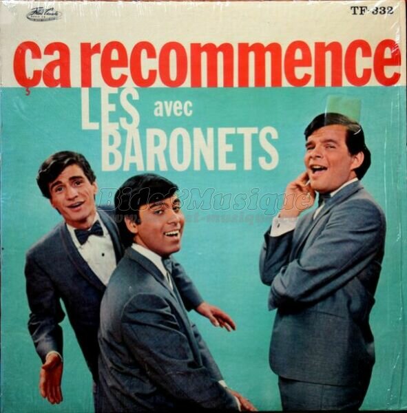 Les Baronets - Aujourd'hui c'est congés