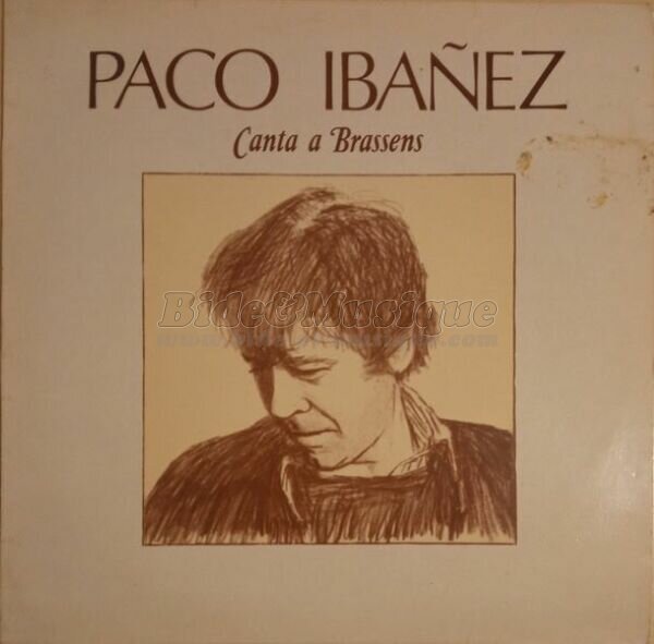 Paco Ibañez - Por una muñeca me hice chiquitín