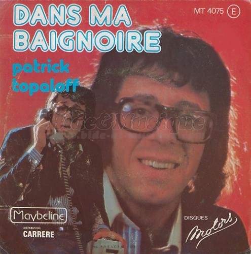 Patrick Topaloff - Spécial Patrick Topaloff