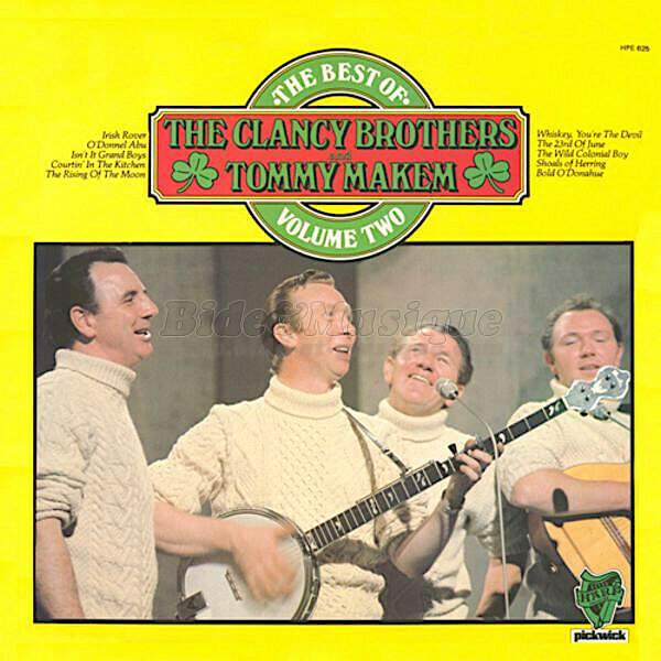 Clancy Brothers & Tommy Makem, The - Irish Bide (Spécial Saint Patrick)