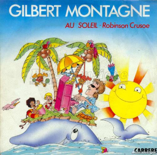 Gilbert Montagné - Au soleil (Robinson Crusoë)