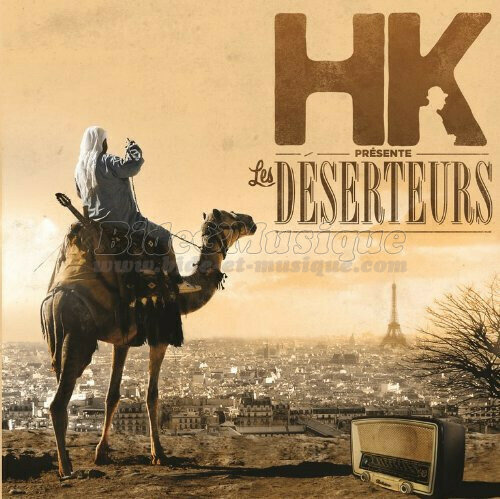 HK & les Déserteurs - Le déserteur