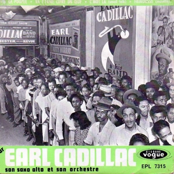 Earl Cadillac - Vis' la poupée