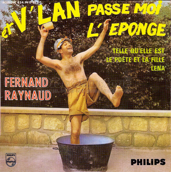 Fernand Raynaud - Et v'lan ! Passe-moi l'éponge