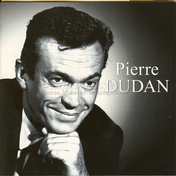 Pierre Dudan - Bides à l'ancienne