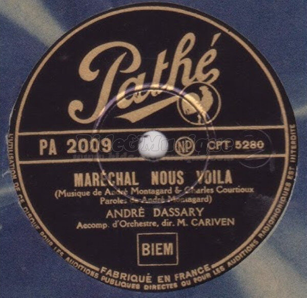 André Dassary - Maréchal nous voilà