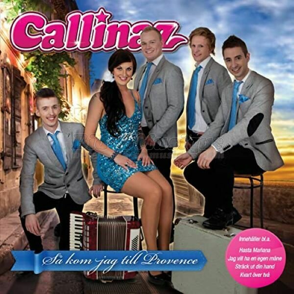 Callinaz - Så kom jag till Provence