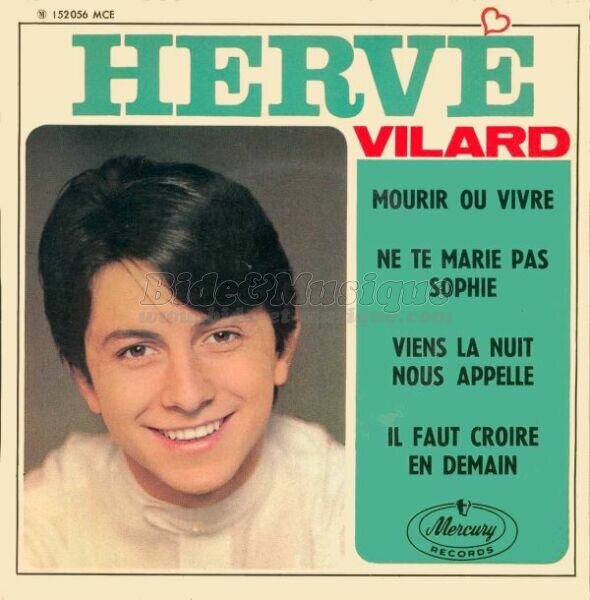 Hervé Vilard - Ne te marie pas Sophie
