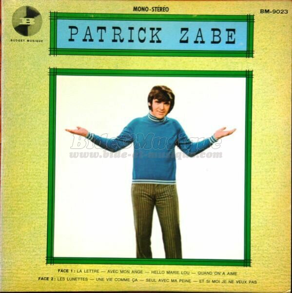 Patrick Zabé - Quand on a aimé