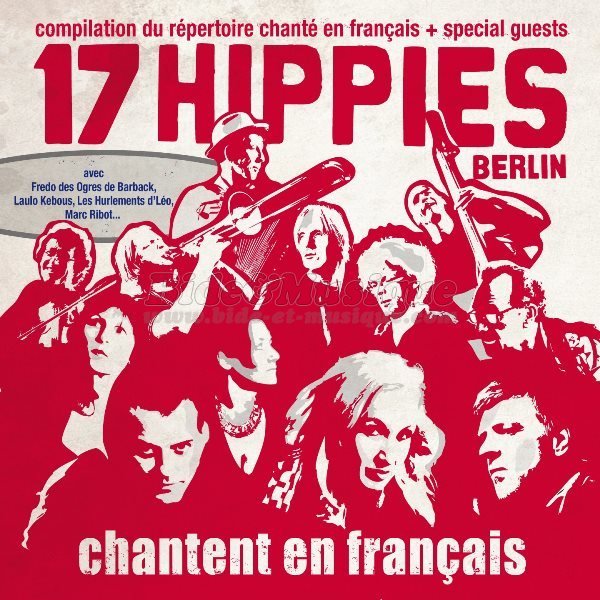 17 Hippies - B&M chante votre prénom