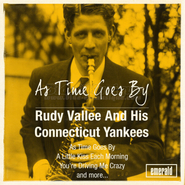 Rudy Vallée and his Connecticut Yankees - V.O. V.F. (version anglophone)