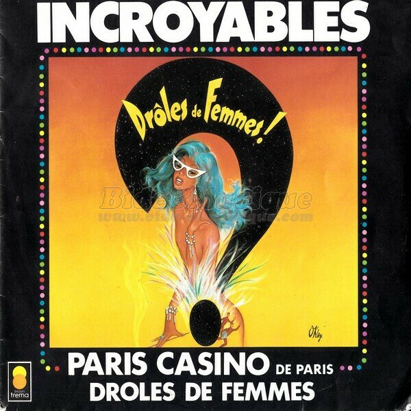 Les Incroyables - Drôles de femmes
