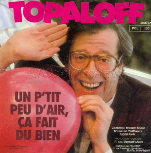 Patrick Topaloff - Un p'tit peu d'air, ça fait du bien