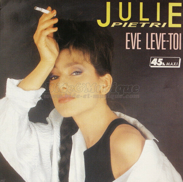 Julie Pietri - Ève Lève-Toi (Remix Club)