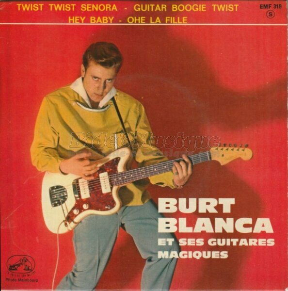 Burt Blanca - Ohé la fille