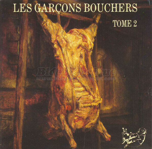 Les Garçons Bouchers - �€ cause du slow