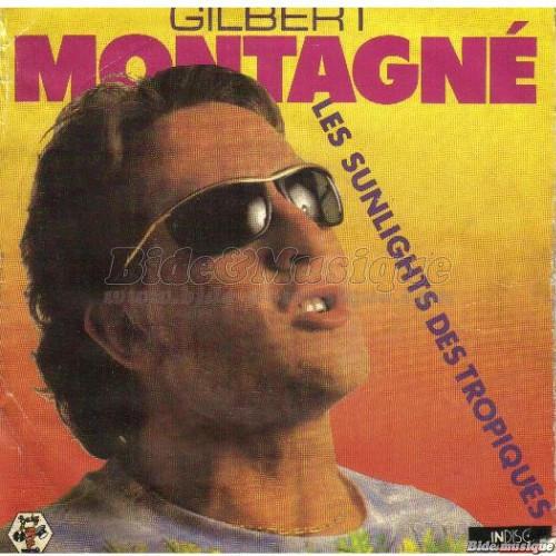 Gilbert Montagné - Les sunlights des tropiques