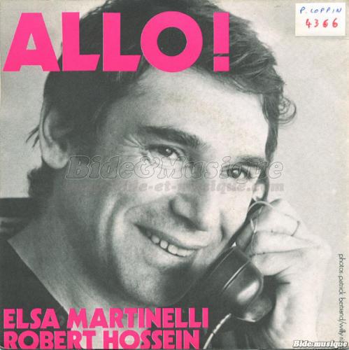 Robert Hossein & Elsa Martinelli - Allô !