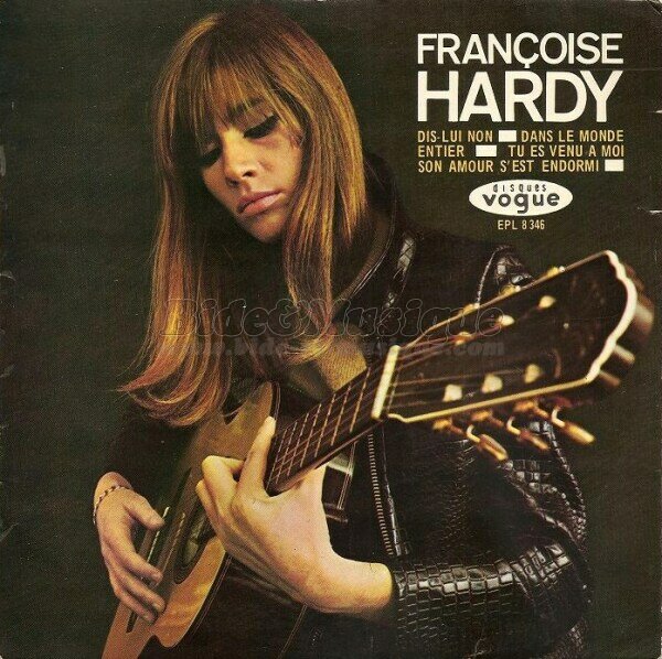 Françoise Hardy - Dis lui non