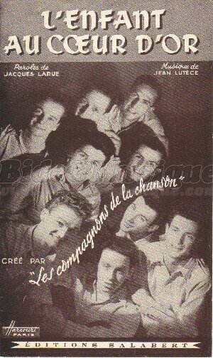 Les Compagnons de la Chanson - L'enfant au c&oelig;ur d'or
