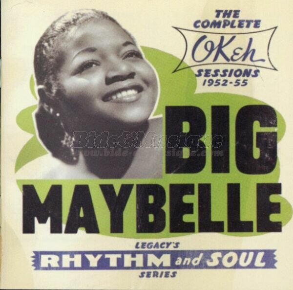 Big Maybelle - Whole lotta shakin' goin' on
