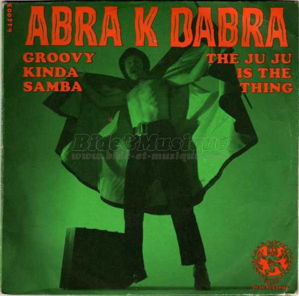 Abra K Dabra - Psych'n'pop