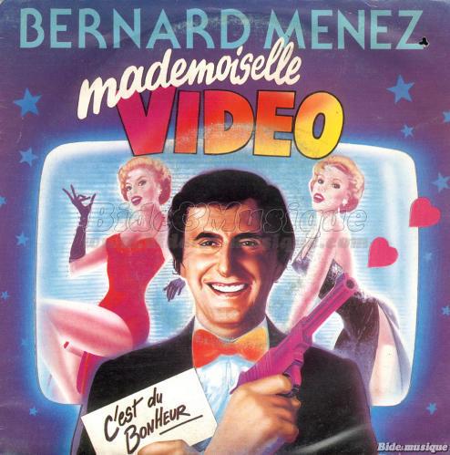 Bernard Menez - Mademoiselle Vidéo