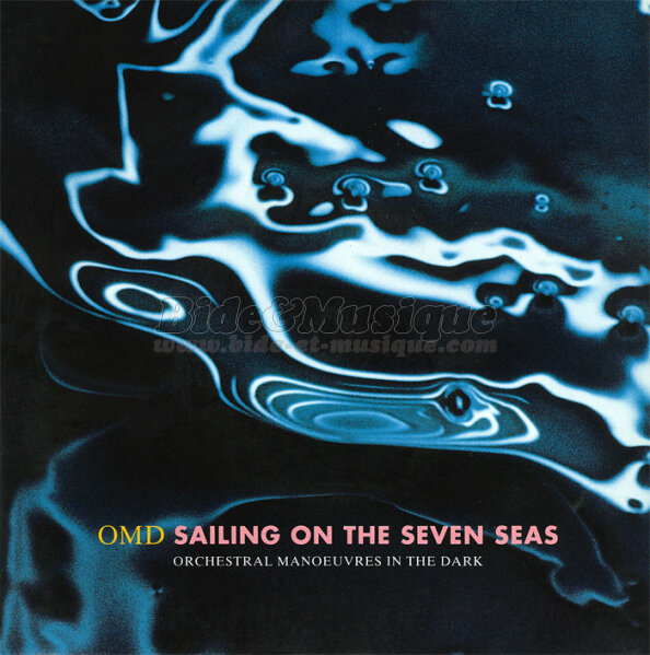 Orchestral Manœuvres in The Dark - Sailing on the Seven Seas