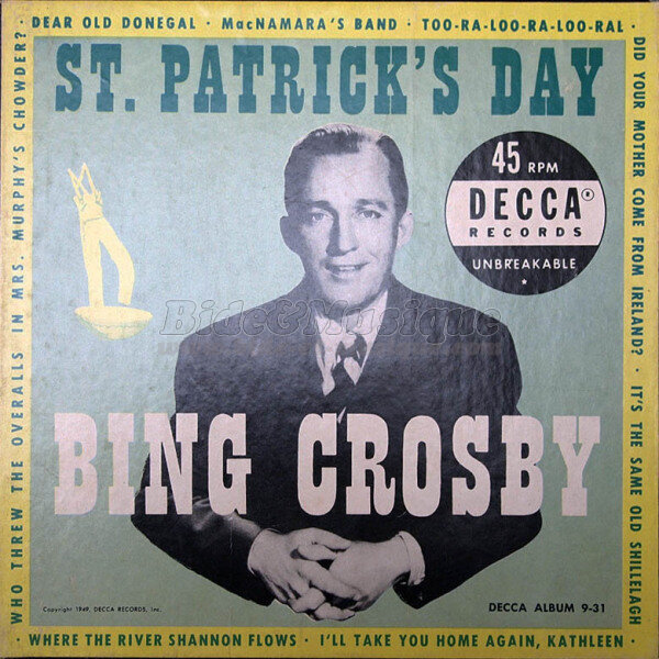 Bing Crosby - Irish Bide (Spécial Saint Patrick)