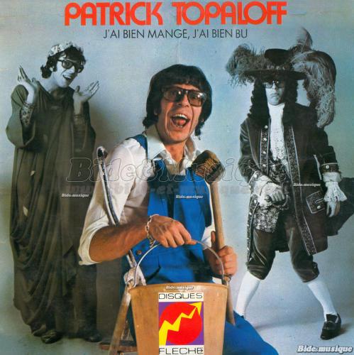 Patrick Topaloff - Je ne suis pas aidé