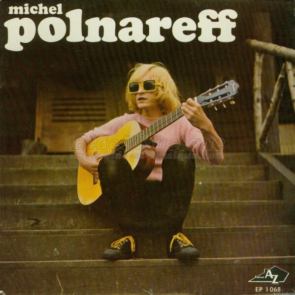 Michel Polnareff - Chez les yé-yé