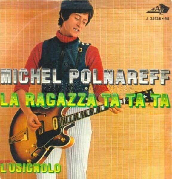 Michel Polnareff - Forza Bide & Musica