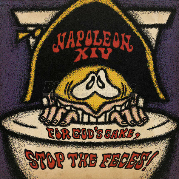 Napoleon XIV - drogue c'est du Bide, La